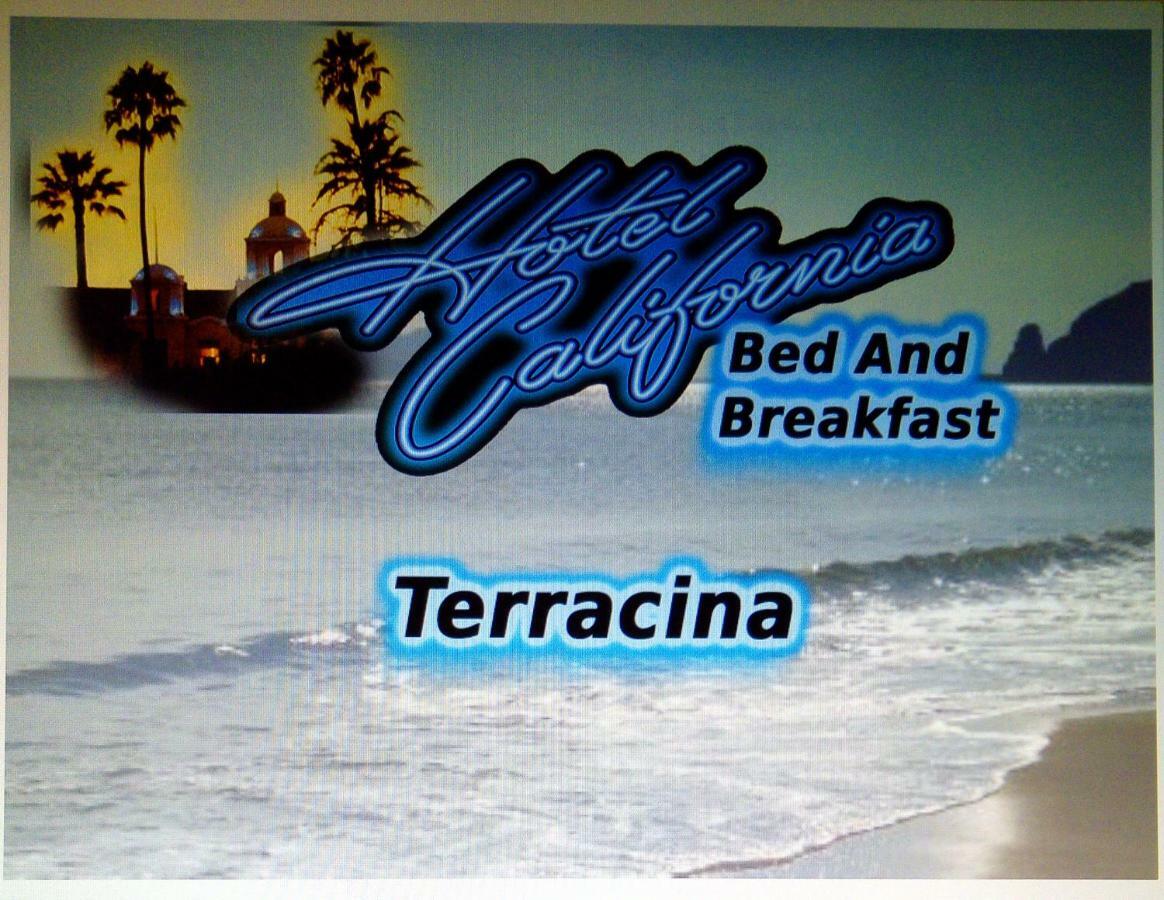 Bed & Breakfast Hotel California Terracina Bagian luar foto